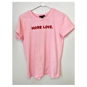 More Love Tee